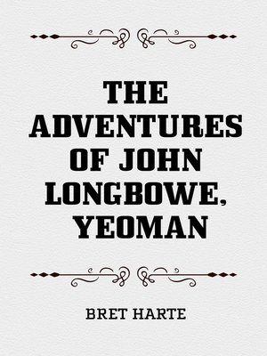 cover image of The Adventures of John Longbowe, Yeoman